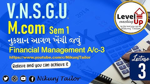 M Com Sem-1 નુકશાન આગળ ખેંચી જવું | Part -3 | VNSGU | #nikunjtailor #vnsgu