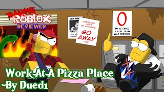 Raging Roblox Reviewer: Work at a Pizza Place