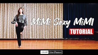 [챔프라인댄스] Mi Mi SEXY Mi Mi Line Dance TUTORIAL || 미미섹시미미 라인댄스 설명영상