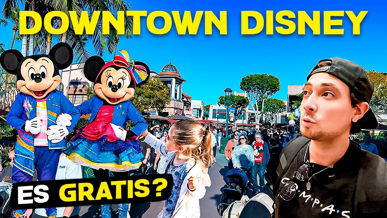 DOWNTOWN DISNEY La Parte GRATIS de DISNEYLAND en CALIFORNIA! ✅ Recorrido Completo