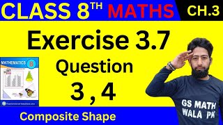 Class 8 math chapter 3 exercise 3.7 Q.3 , 4 | Class 8 math exercise 3.7 | 8 class math exercise 3.7