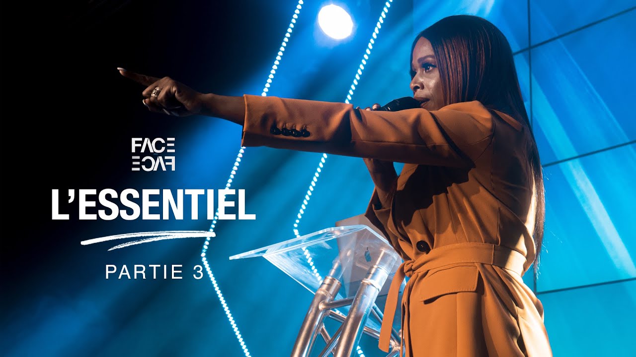 F2F | Pr. Eliane Isaac | L'ESSENTIEL (PARTIE 3)