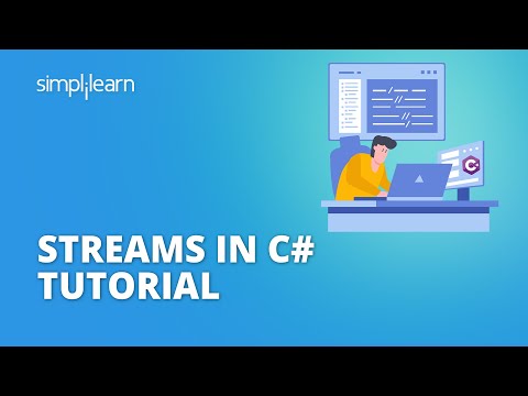 Streams In C# Tutorial | Files and Streams in C# | C# Streams Explained | C# Tutorial | Simplilearn