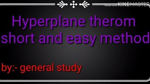 Hyperplane is a convex set theorem
