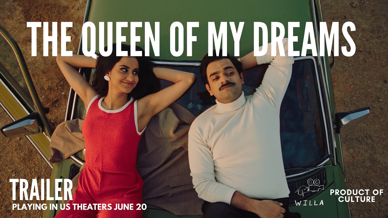 THE QUEEN OF MY DREAMS - Official Trailer - Product of Culture x Willa