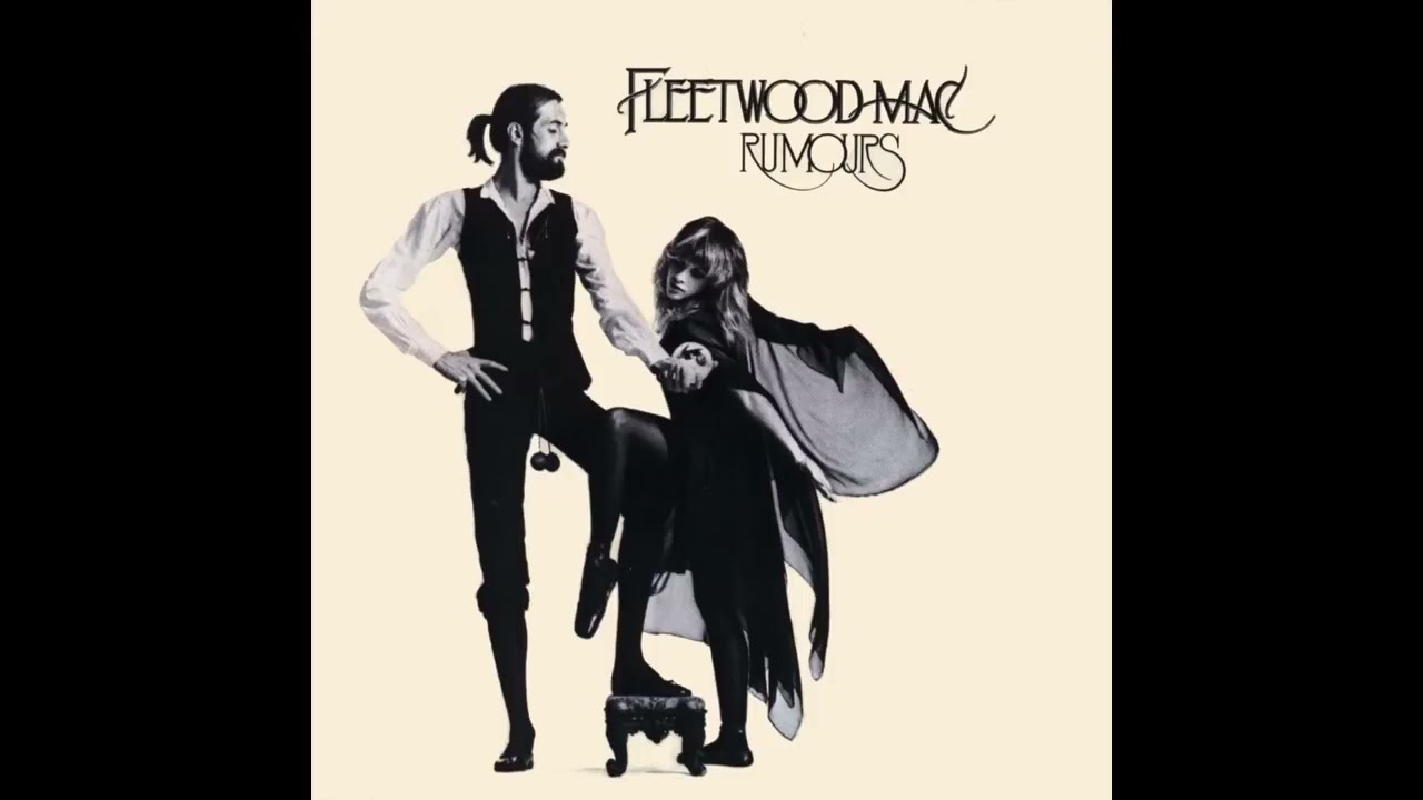 Rumours - Fleetwood Mac (Full Album) - YouTube