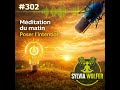 #302 Meditation du Matin pour poser son Intention (Sylvia Wolfer)