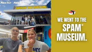We visited the SPAM® Museum.