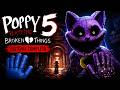 Poppy Playtime Chapter 5 Broken Things: Historia Completa
