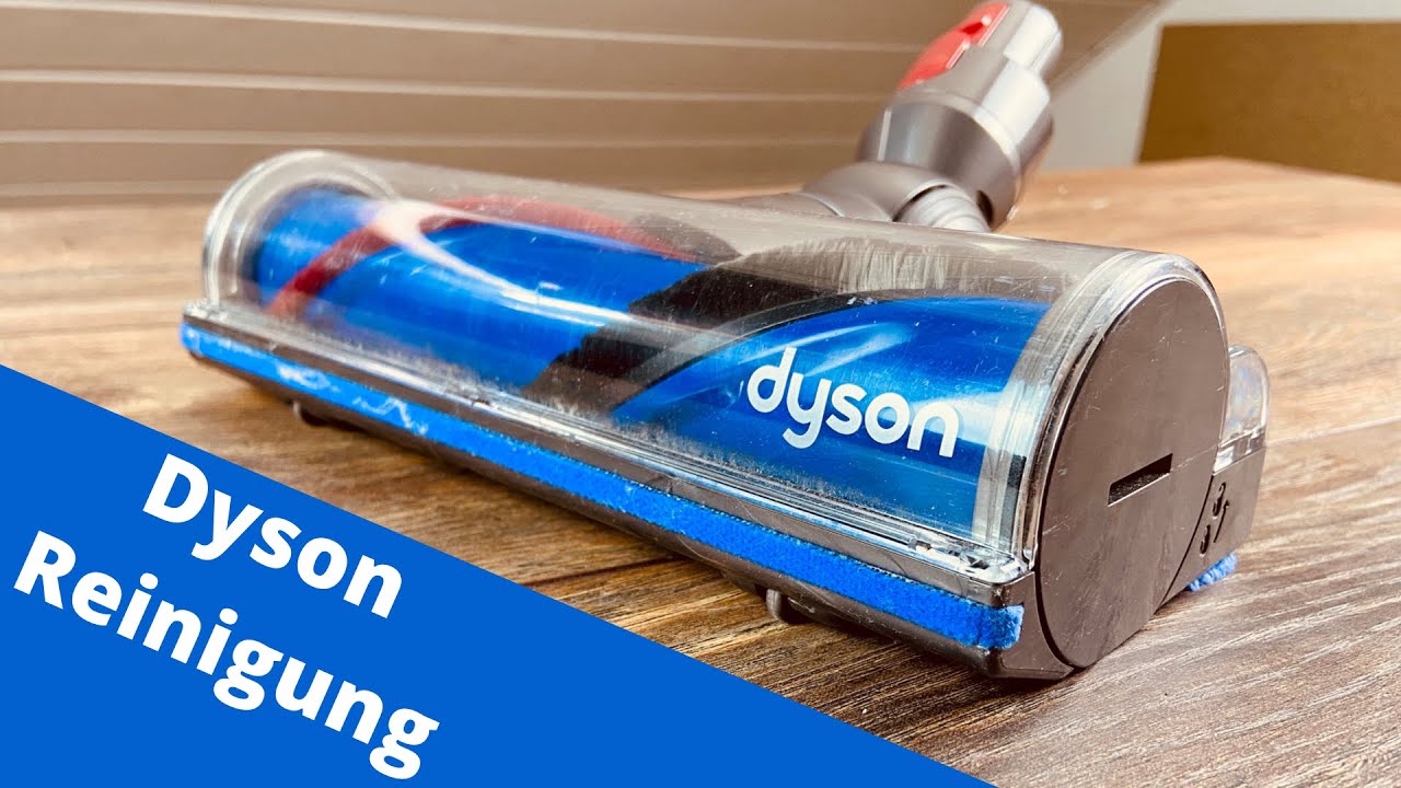 Dyson Bürste Reinigung Anleitung - Tutorial Akkusauger Staubsauger V6 V7 V8  V10 V11 - YouTube