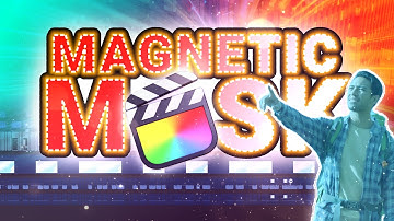 Final Cut Pro 11 • Complete Guide To The Magnetic Mask