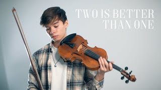 Two Is Better Than One - Taylor Swift & Boys Like Girls - Cover Violin