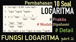 Pembahasan LOGARITMA Kelas 10 Praktis, Simpel, Cepat | Fungsi Logaritma part 2