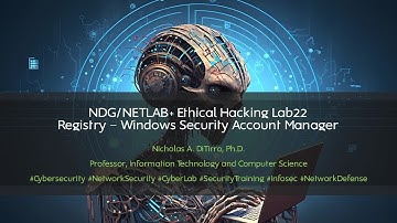 NDG/NETLAB+ Ethical Hacking Lab 22 - Registry: Windows Security Account Manager - 012222V02