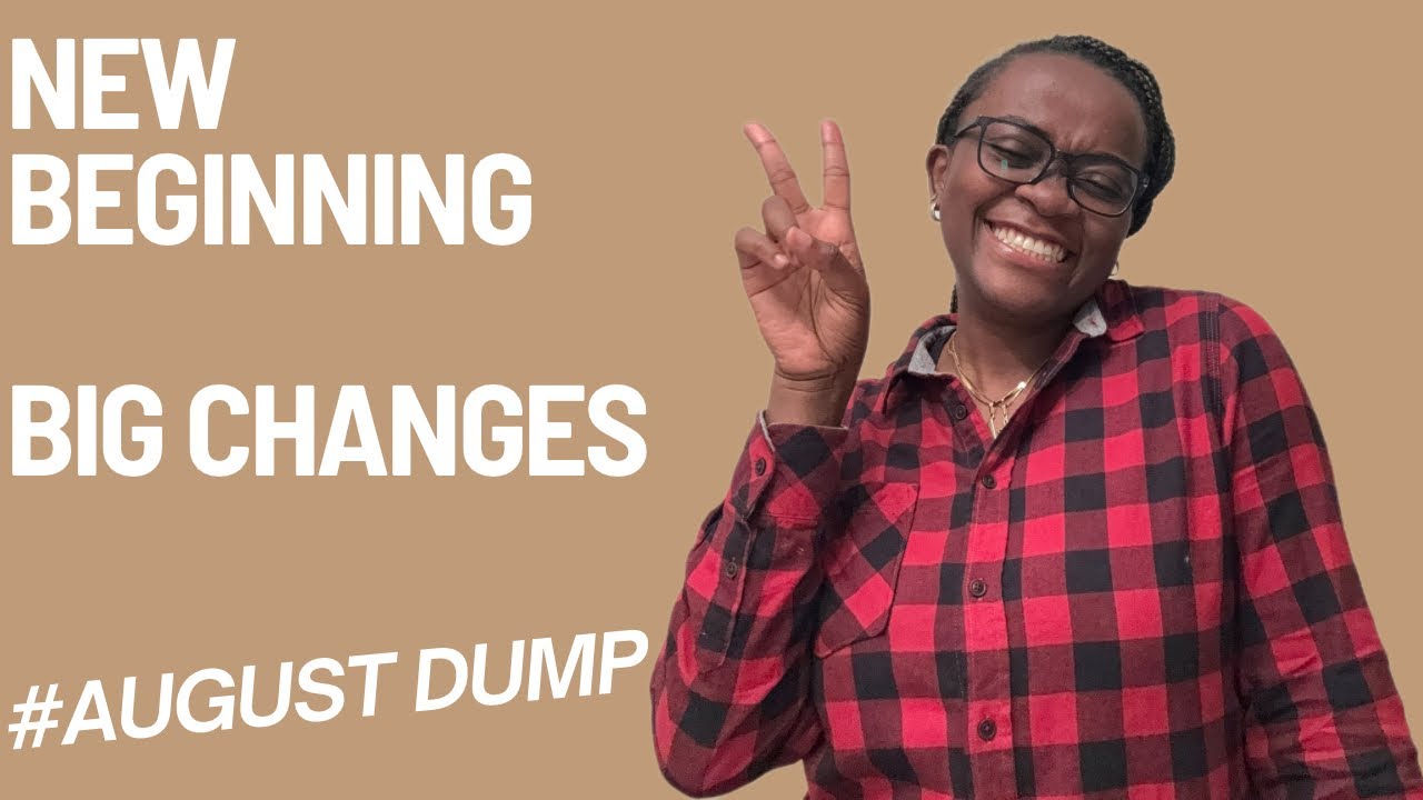 August Memories: Life Change | August 2024 Vlog #BetterLateThanNever