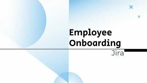 Employee Tech Management - Onboarding - Jira (2022)