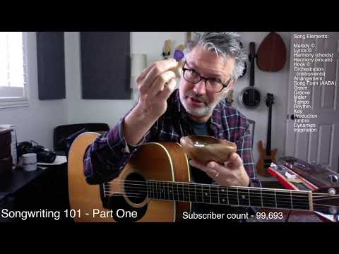 Lesson #237 - SONGWRITING 101 PART 1 | Tom Strahle | Pro Guitar Secrets