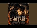 Sinner Saved