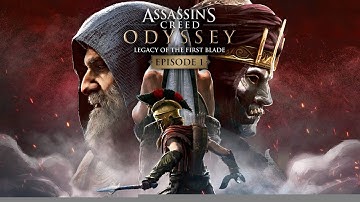 Assassins creed odyssey Legacy of the first blade walkthrough part 1 no commentary
