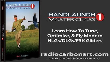 Handlaunch Master Class 1 R/C Soaring Training Preview Clip