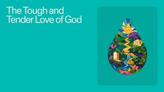 Hosea | The Tough and Tender Love of God | Tory Mayo