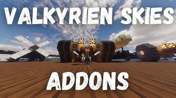 BEST Valkyrien Skies Addons Explained