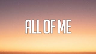 John Legend - All of Me (Lyrics)