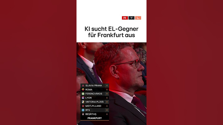 KI sucht Frankfurts Gegner aus | UEFA Europa League Auslosung