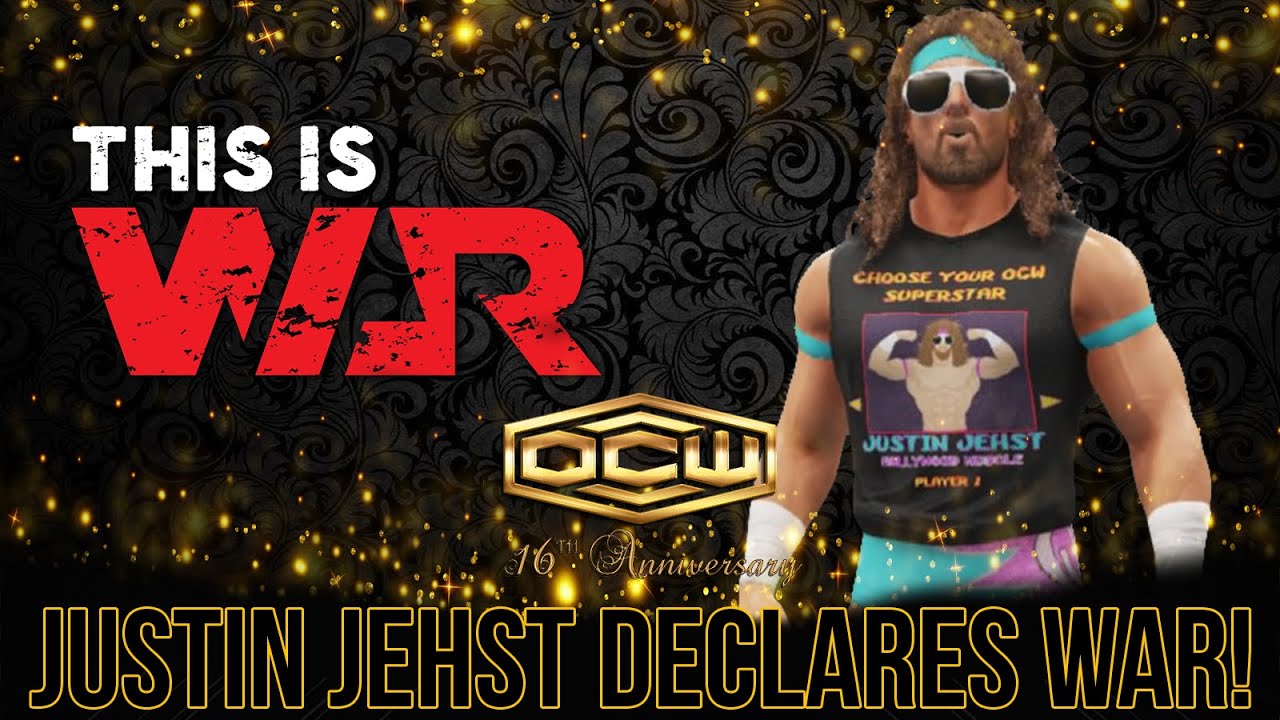 Justin Jehst Has Had Enough! - OCW 16 Year Anniversary