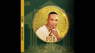 Djeddie2bobft Leon Lee  Snaazy