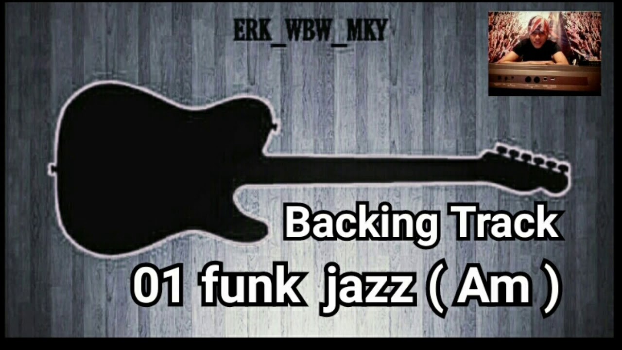 Backing Track guitar ( 01 funk jazz ) YouTube