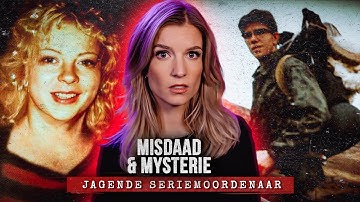 De Jagende Seriemoordenaar: JAAGT op JONGE VROUWEN in de WILDERNIS? (DEEL 1) | MISDAAD & MYSTERIE