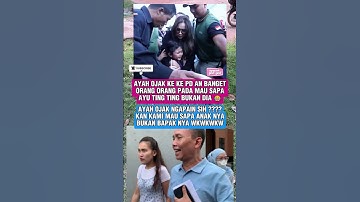 AYAH OJAK KE PD AN ‼️ Fans mau sapa ayu ting ting bukan bapak nya #ayutingting #ayahojak #bilqis