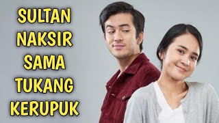 Ftv terbaru 2021 sctv - Cowok tampan anak orang kaya raya Naksir sama cewek penjual kripik emping