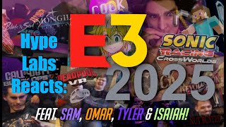 HYPE LABS REACTS: E3 2025 Supercut!
