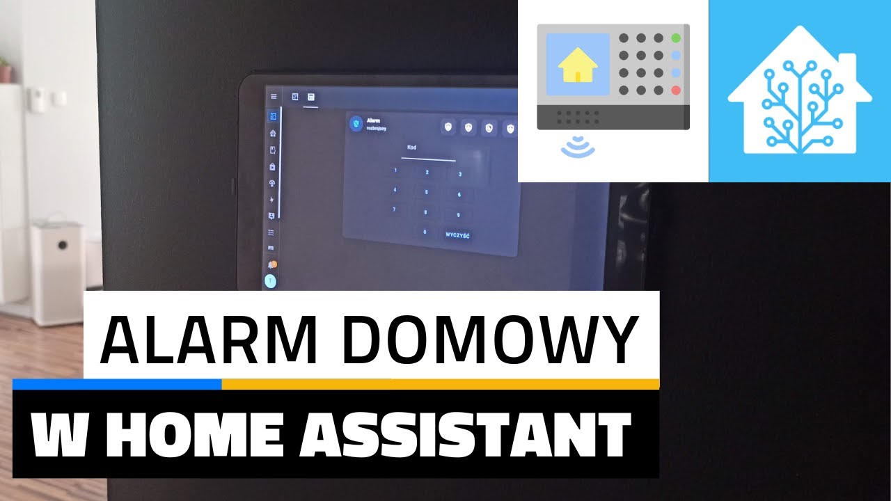 Jak zrobić alarm w Home Assistant