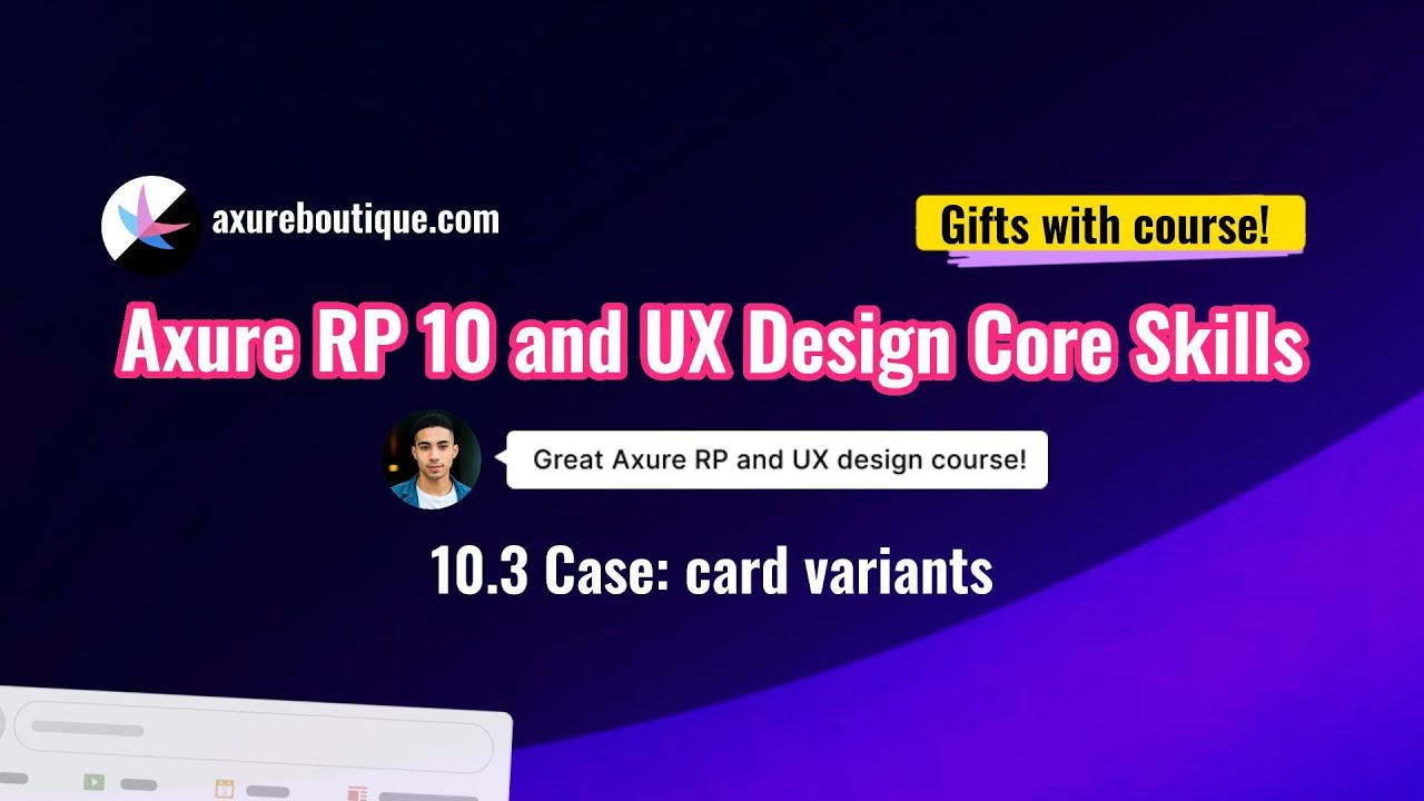 Axure RP 10 and UX design core skills course - 10.3 Case: card variants ...