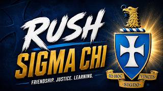 Rush Sigma Chi | '26-'27