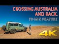 CROSSING AUSTRALIA 1. 4WD ADVENTURE IN 4K | 4xoverland