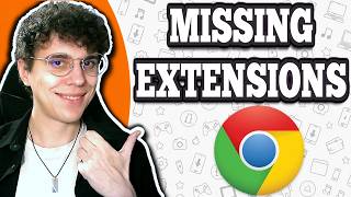 How To Fix Google Chrome Extensions Missing | Restore Extensions