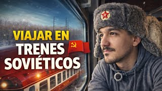 Como es VIAJAR en TRENES RUSOS 🇷🇺