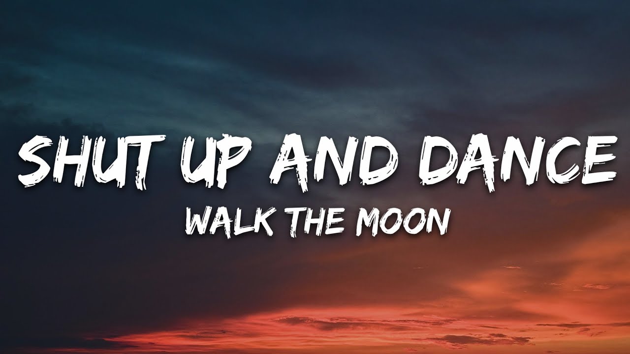 WALK THE MOON - Shut Up and Dance