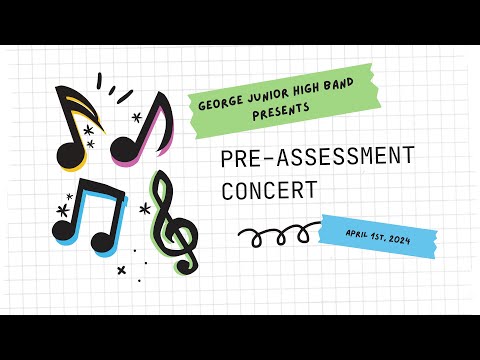 George Junior High School | Band's Pre-Assessment Concert