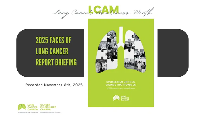 Faces of Lung Cancer Briefing 2025