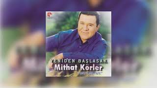 Mitat Körler - Uslanmıyorsun Resimi