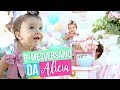 8º Mesversário da Alicia (Passei Mal!)