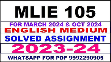 mlie 105 solved assignment 2023-24 | mlie 105 solved assignment in english 2024 | mlie 105 2024