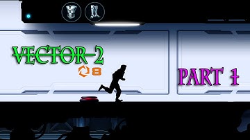 Vector - Gameplay Walkthrough Part -1 - Downtown All Levels 3 Stars (iOS, Android) | MCK Sharing