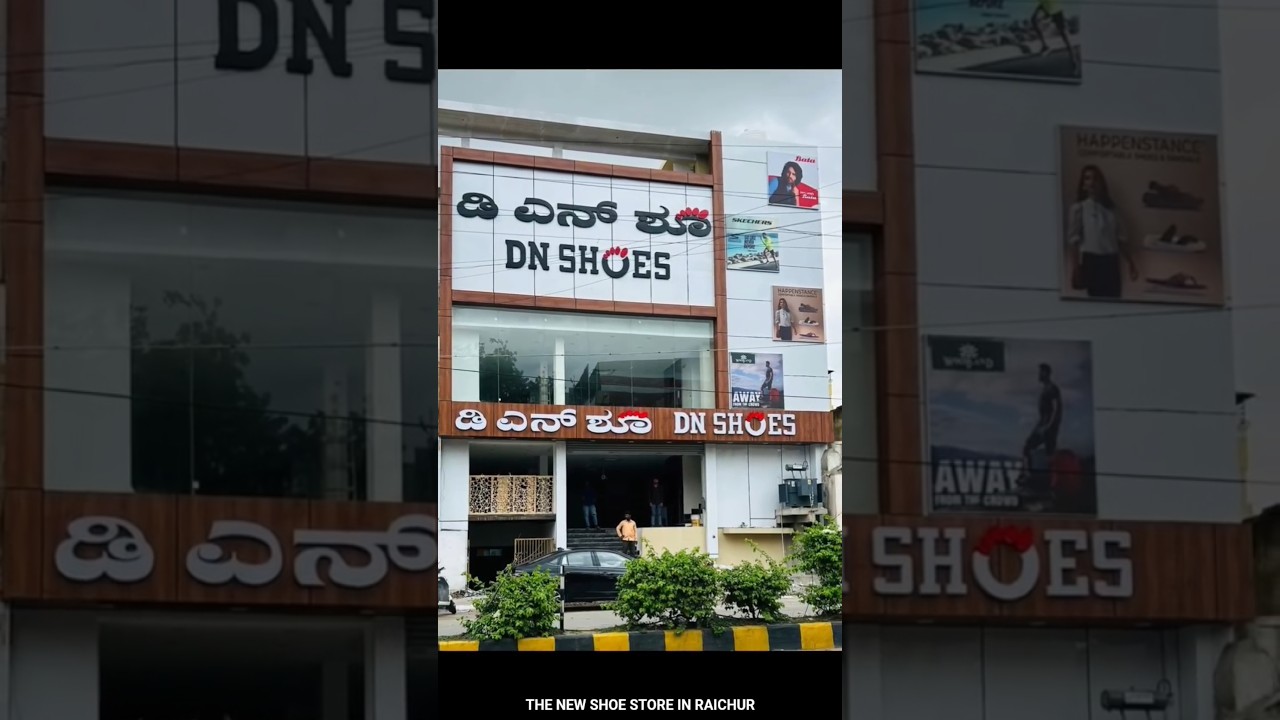 THE NEW SHOE STORE IN RAICHUR 