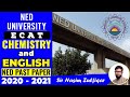 NED Past Papers || Chemistry & English || 2020-2021
